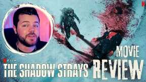 The Shadow Strays Netflix Movie Review