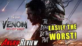 Venom The Last Dance - WORST of the TRILOGY! - Angry Movie Review