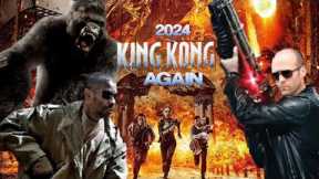 King Kong Again (2024) Movie || New Action Movie Hollywood English Movie || Review Update