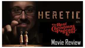 Heretic | The Best Christmas Pageant Ever - Movie Reviews