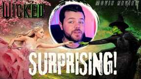 Why Wicked SURPRISED Me... Movie Review