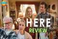 HERE Movie Review | Tom Hanks | Robin 