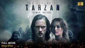 The Legend Of Tarzan Full Movie In English | New Hollywood Movie | Review & Facts