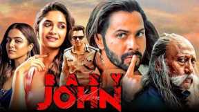 Varun Dhawan New Hindi Action Movie 2025 | Baby John Full Movie 2025 | Keerthy Suresh, Jackie Shroff