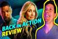 Back In Action Movie Review - Are We