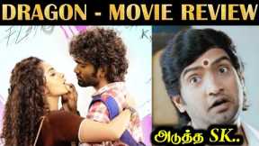 DRAGON - Movie Review | NON-SPOILER | Pradeep | R&J 2.0