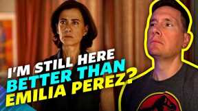 I'm Still Here Movie Review - It's No Emilia Pérez!