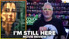 I'm Still Here (2024) Movie Review