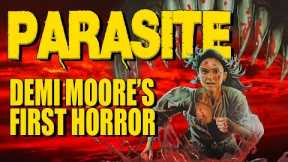 Demi Moore's first horror Parasite, 1982: Bad Movie Review