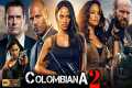 Colombiana 2 (2025) Full Movie | Zoe