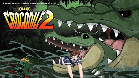 Brandon's Cult Movie Reviews: KILLER CROCODILE 2