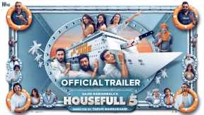 Housefull 5 | Official Trailer | Sajid Nadiadwala | Tarun Mansukhani | In Cinemas on 6th June 2025