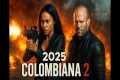 Colombiana 2 (2025) Movie Zoe Saldana,