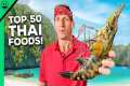 Must Try Before You Die!! Thailand's