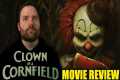 Clown in a Cornfield - Movie Review