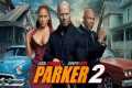 PARKER 2 (2025) Hollywood English