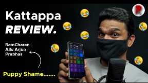 Kattappa - Movie Review : RatpacCheck