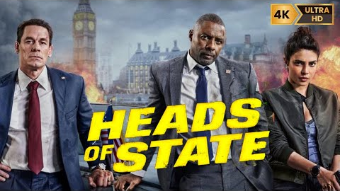 Heads Of State Full Movie | John Cena | Priyanka Chopra | Idris Elba | Facts & Review
