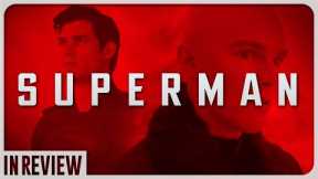 Superman In Review - Every Superman Movie Reviewed & Ranked