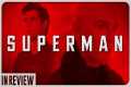 Superman In Review - Every Superman