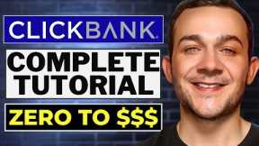 The BEST Clickbank Affiliate Marketing Tutorial for Beginners (Step By Step)