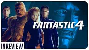 Fantastic Four (2005) In Review - Every Fantastic 4 Movie Ranked & Reviewed