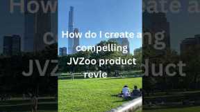 How to promote Jvzoo products. How do I create a compelling Jvzoo product review?