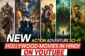 Top 10 Hollywood Adventure Movies On