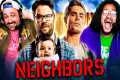 NEIGHBORS (2014) IS HILARIOUSLY