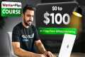 $0 to $100/Day in 7 Days! (Affiliate