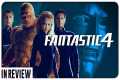Fantastic Four (2005) In Review -