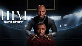 HIM Movie Review