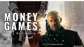 Money Games (2025) | Jason Statham Hollywood Full Action Movie Reviews & Facts
