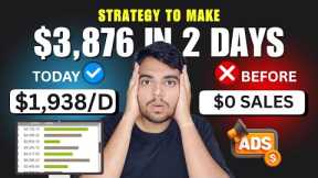 $3,876 In 2 Days with Google Ads Strategy | Clickbank (2025)