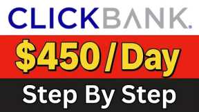 How to Make Money with ClickBank Affiliate Marketing As BEGINNER (Make Money Online 2025)