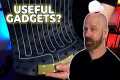 How Useful Are These 3 Gadgets? A