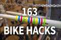 163 Bicycle Hacks and Tips for