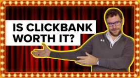 Is ClickBank Worth It? Trusted Expert Breaks Down ClickBank