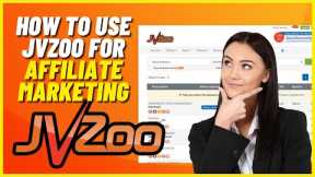 How To Use Jvzoo For Affiliate Marketing (Full Guide) | For Beginners