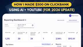 How I Made $300 on ClickBank Using AI + YouTube (for 2026 Update)