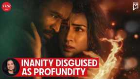 Tere Ishk Mein Movie Review | Anupama Chopra | THR India