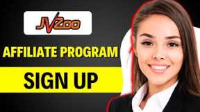 How to Sign Up for JVZoo Affiliate Program 2023 (FULL GUIDE)
