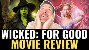 Wicked: For Good Movie Review