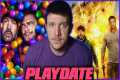 Is Playdate Actually Funny? | Movie