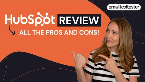 HubSpot Review: As Good as They Say? All the Pros, Cons & Pricing Info you Need to Know