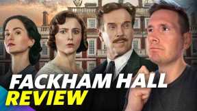 Fackham Hall - Movie Review