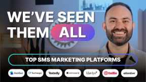 Top 7 SMS Marketing Platforms for 2026 (Best Text Marketing Software For Every Business)