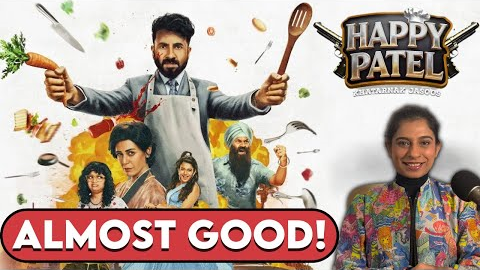 Happy Patel: Khatarnak Jasoos- Funny or Undercooked? Movie Review by Sucharita Tyagi