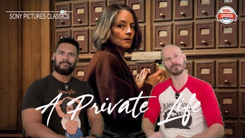 A PRIVATE LIFE Movie Review **SPOILER ALERT**