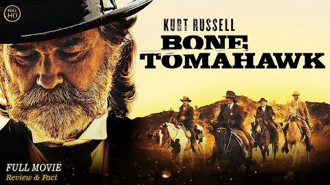 Bone Tomahawk Full Movie In English | Hollywood Movie In English | Review & Facts